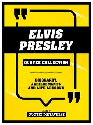 cover image of Elvis Presley--Quotes Collection